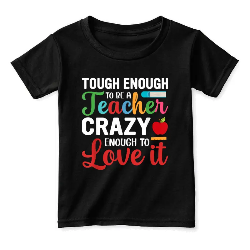 Crazy Teacher Men Women Funny School Teachers Toddler Staple T-Shirt