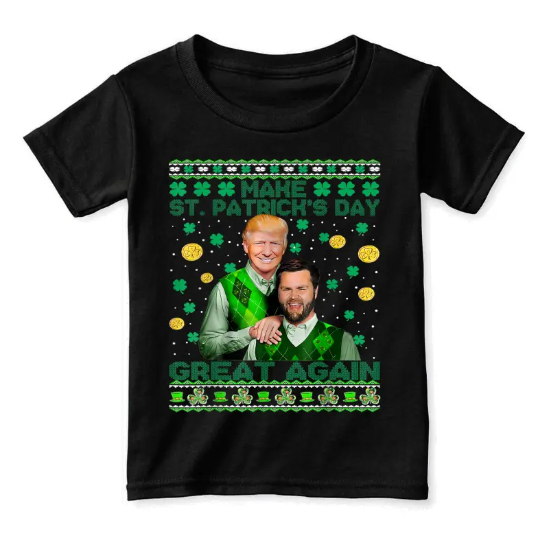 Trump Vance Brothers Funny St Patrick's Day Ugly Sweater Toddler Staple T-Shirt