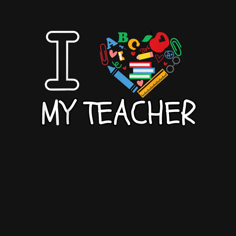 I Love My Teacher I Love My Teacher Youth Staple T-Shirt