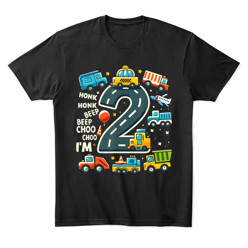 2 Year Old Birthday Boy Truck Car Transportation Unisex Staple T-Shirt