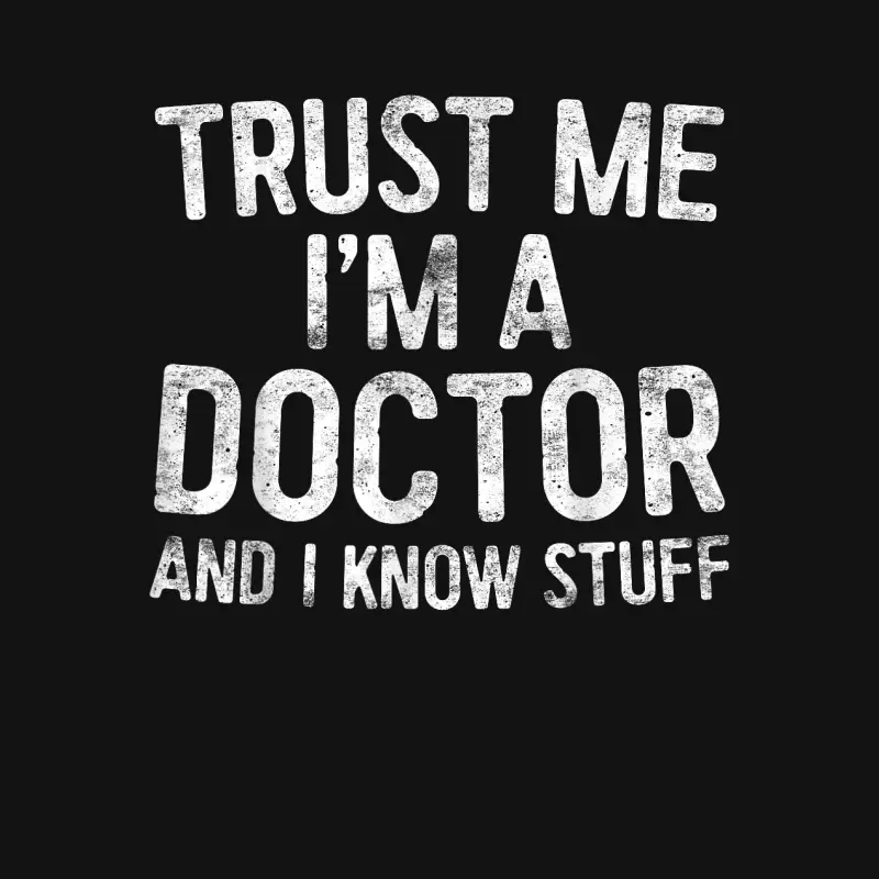 Trust Me I'm A Doctor And I Know Stuff Youth Staple T-Shirt