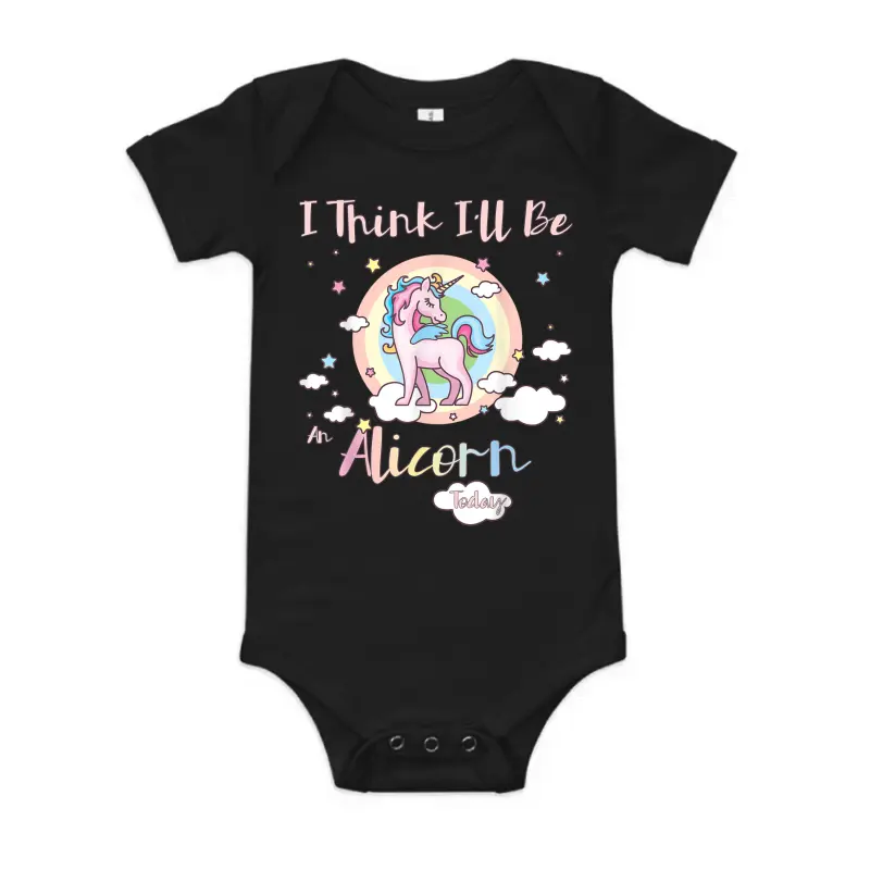 I Think I'll Be An Alicorn Today Rainbow Cute Flying Unicorn Baby Onesie