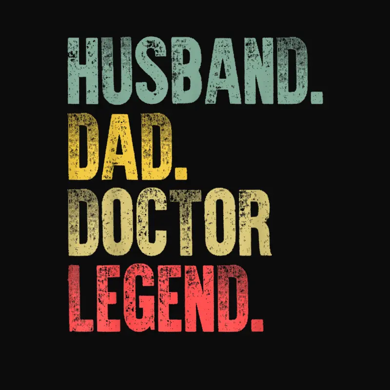 Funny Vintage Shirt Husband Dad Doctor Legend Retro Unisex Staple T-Shirt