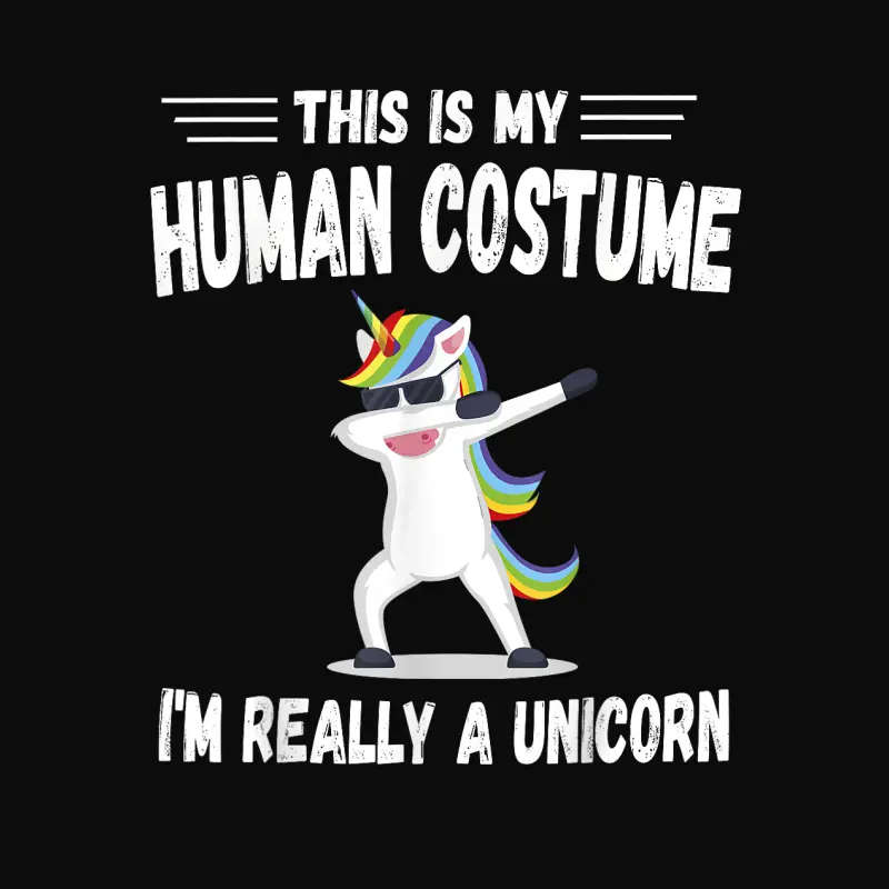 This Is My Human Costume I'm Really A Unicorn Cute Unisex Staple T-Shirt