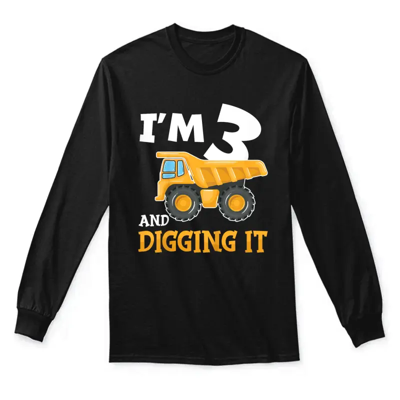 Three 3Yr 3Rd Birthday Construction Boy 3 Years Old Unisex Long Sleeve T-Shirt