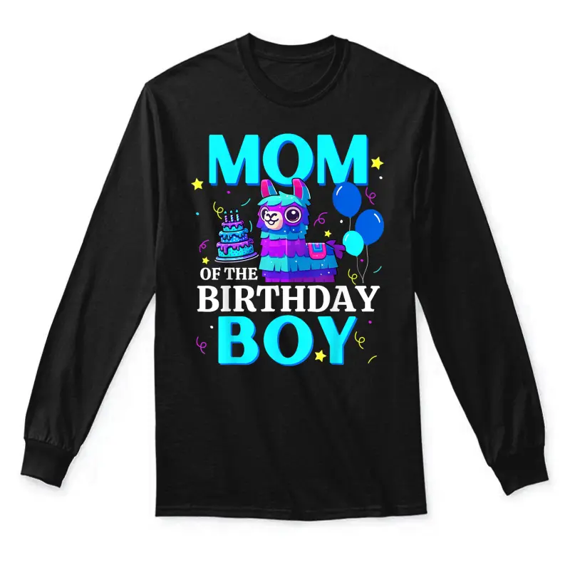 Mom Of The Birthday Boy Llama B-Day Party Matching Family Unisex Long Sleeve T-Shirt