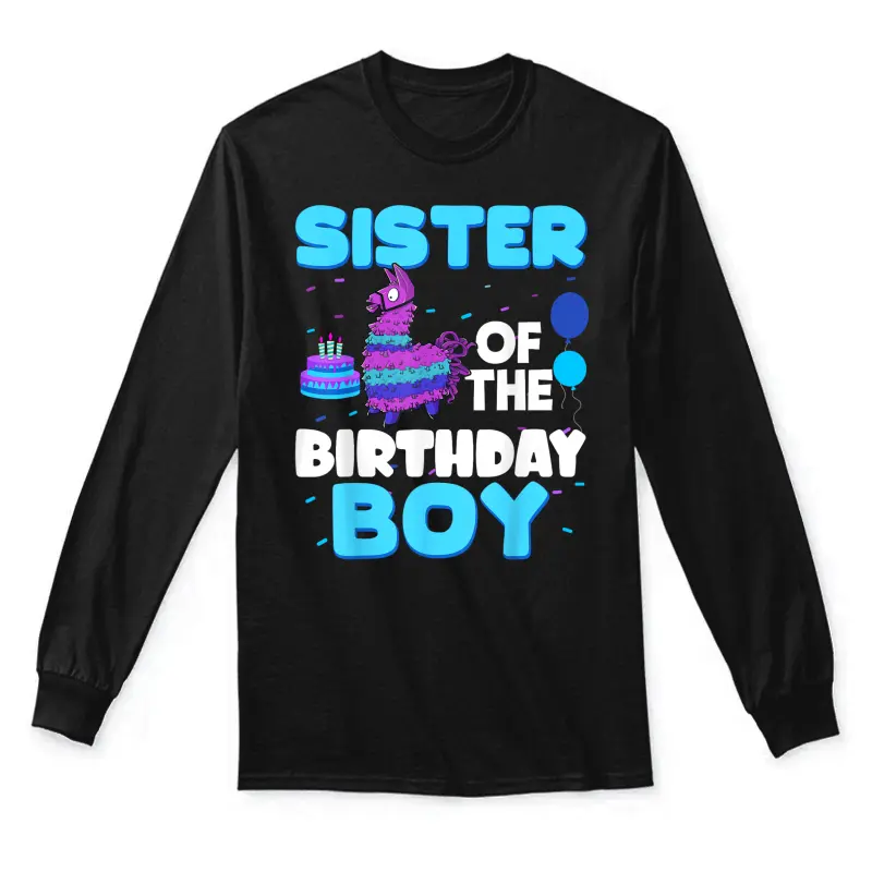 Sister Of The Birthday Boy Llama Family Party Decorations Unisex Long Sleeve T-Shirt