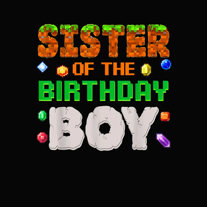 Sister Of The Birthday Boy Pixel Number Video Gamer Toddler Staple T-Shirt