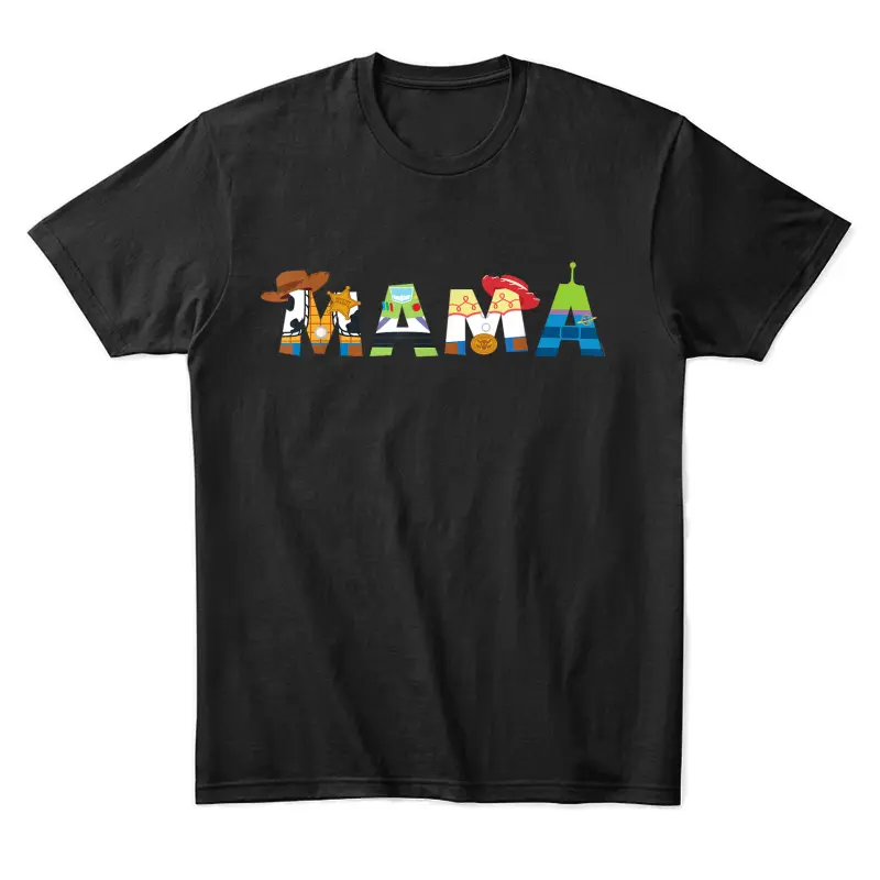 Disney And Pixar’s Toy Story Mama Mother’s Day Mom Birthday Unisex Staple T-Shirt