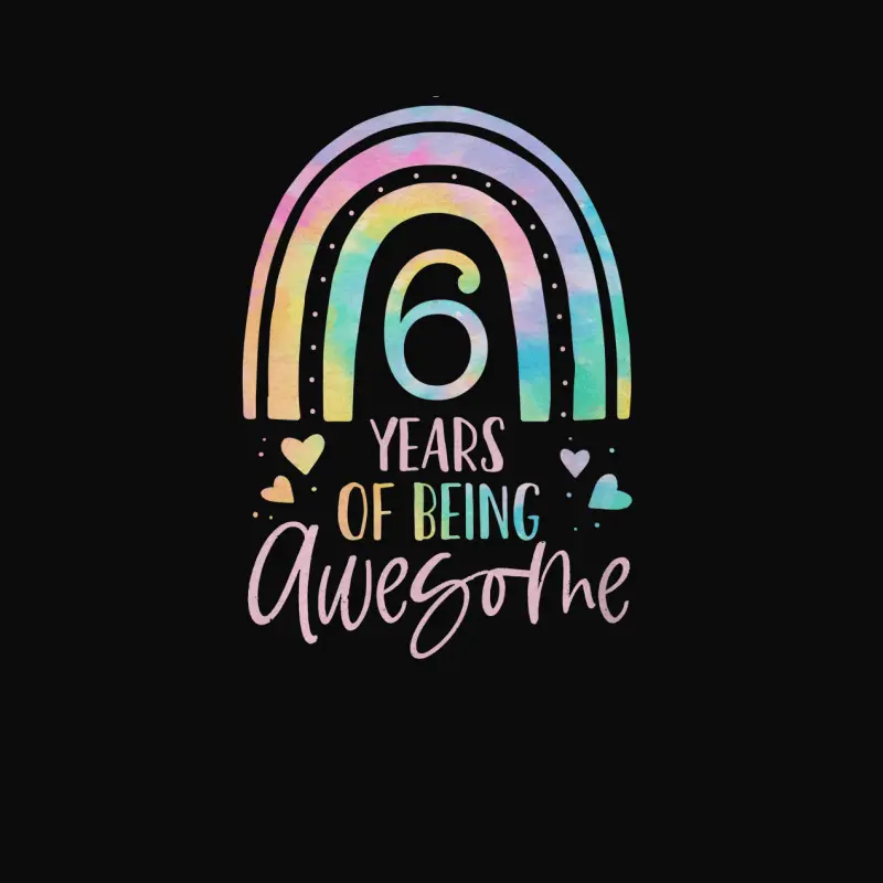 6 Years Of Being Awesome Rainbow Tie Dye 6Th Birthday Girl Unisex Staple T-Shirt