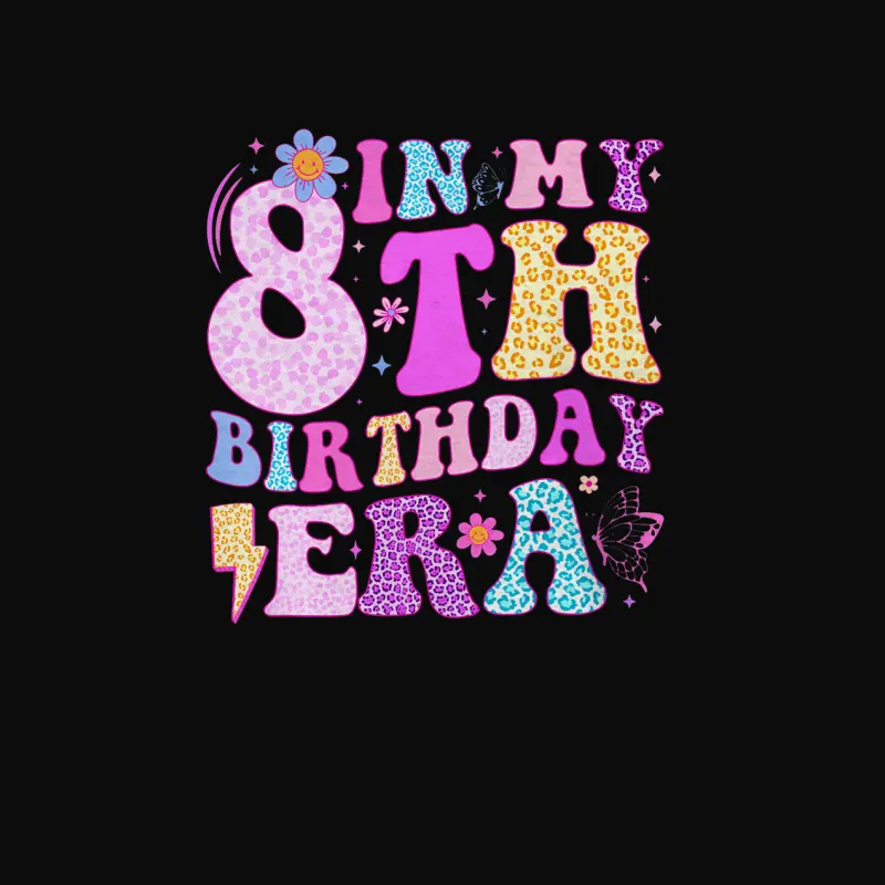 In My 8Th Birthday Era Eight Bday 8 Year Old Birthday Girl Unisex Staple T-Shirt