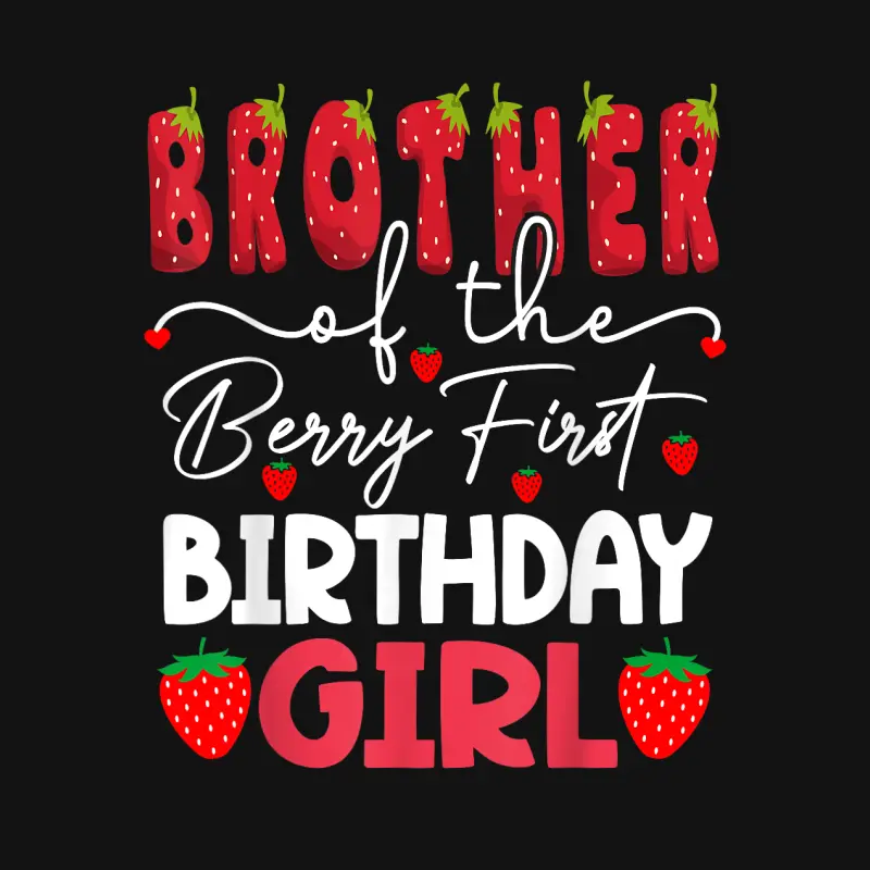 Brother Of The Berry First Birthday Girl Strawberry Youth Staple T-Shirt