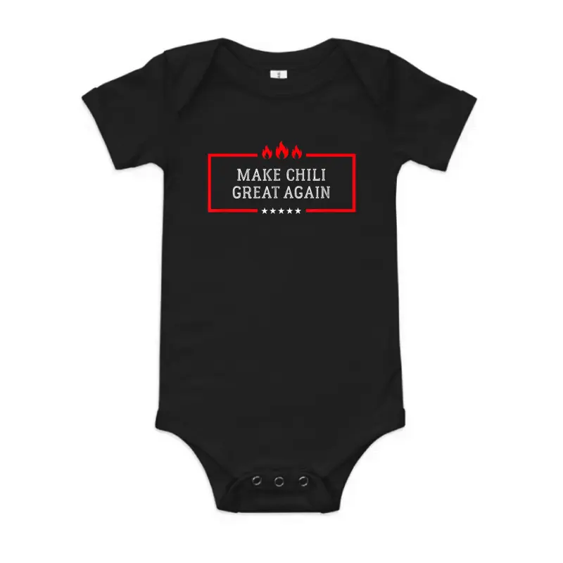 Make Chili Great Again - Funny Chili Cook Off Gift Baby Onesie