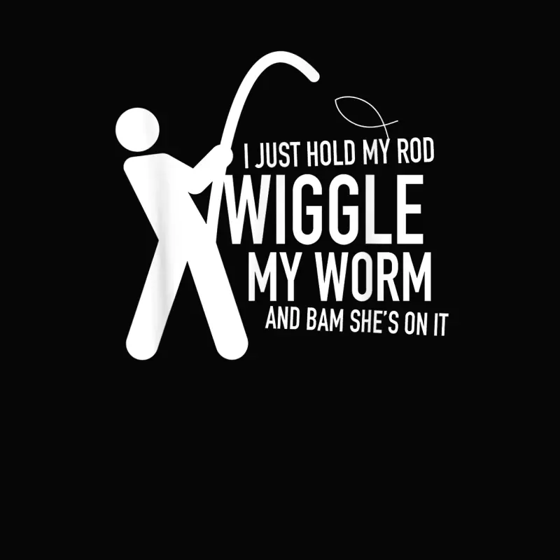 Fishing Dirty Sexual Humor T-Shirt Toddler Staple T-Shirt
