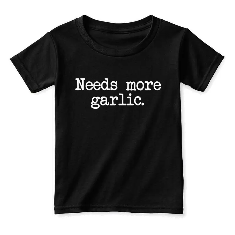 Needs More Garlic Garlicologist Funny Cook Or Chef T Shirt Toddler Staple T-Shirt
