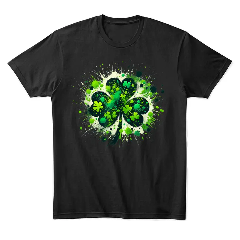 Shamrock Clover Paint Splatter St Patrick's Day Irish Pride Unisex Staple T-Shirt