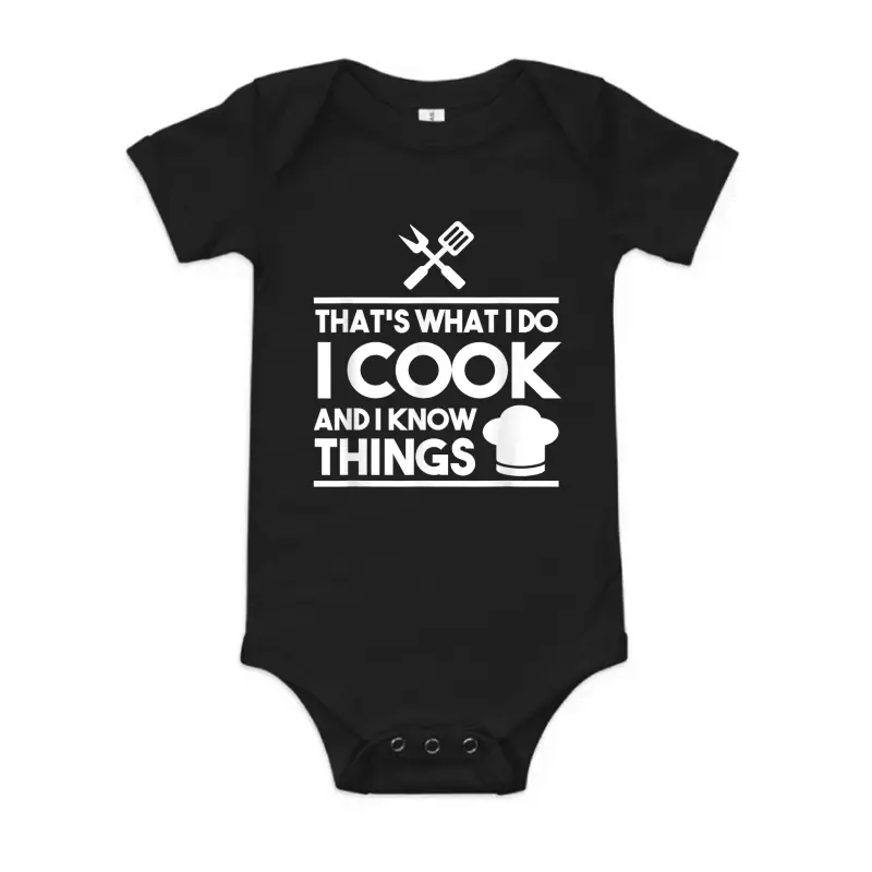 Cook Lover That's What I Do I Cook And I Know Things Baby Onesie