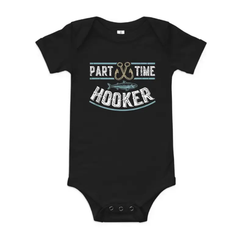 Part Time Hooker | Fishing Baby Onesie