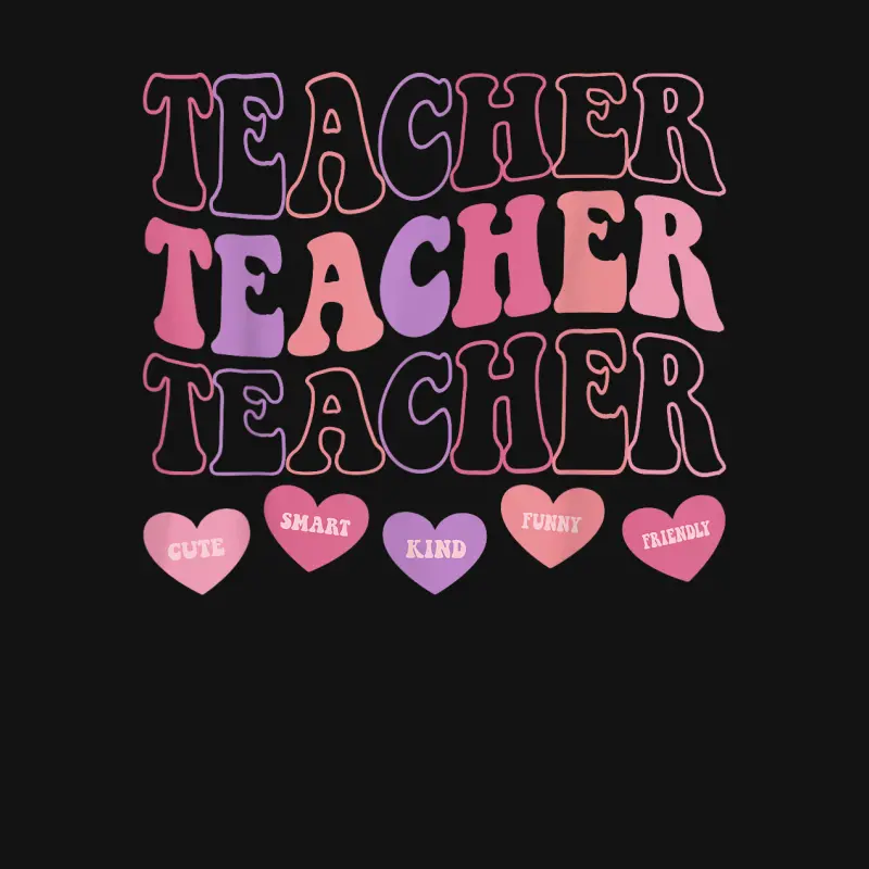 Funny Teacher Hearts Valentine's Day Girls Women Teachers Unisex Long Sleeve T-Shirt