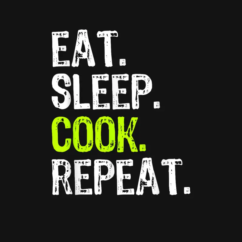 Eat Sleep Cook Repeat Cooking Chef Culinary Funny Unisex Long Sleeve T-Shirt