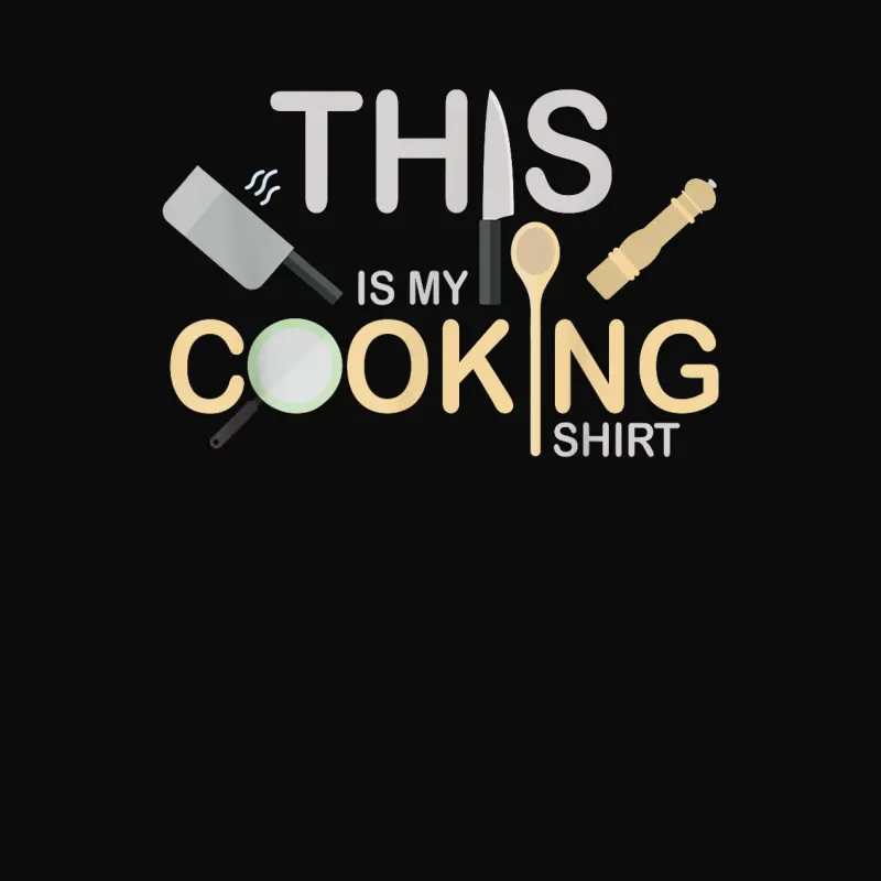 This Is My Cooking Shirt Cooking Culinary Art Food Chef Unisex Staple T-Shirt