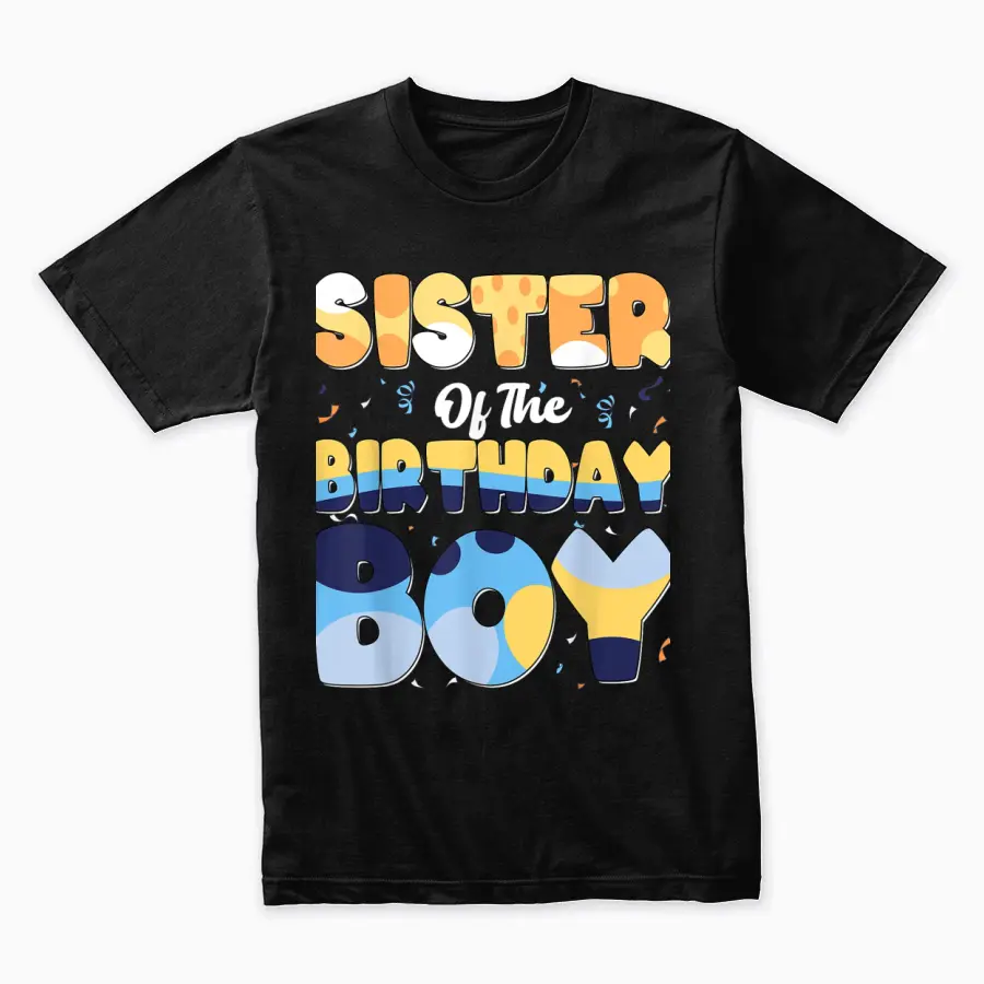 Sister Of The Birthday Boy Bluey Family Matching Unisex Staple T-Shirt